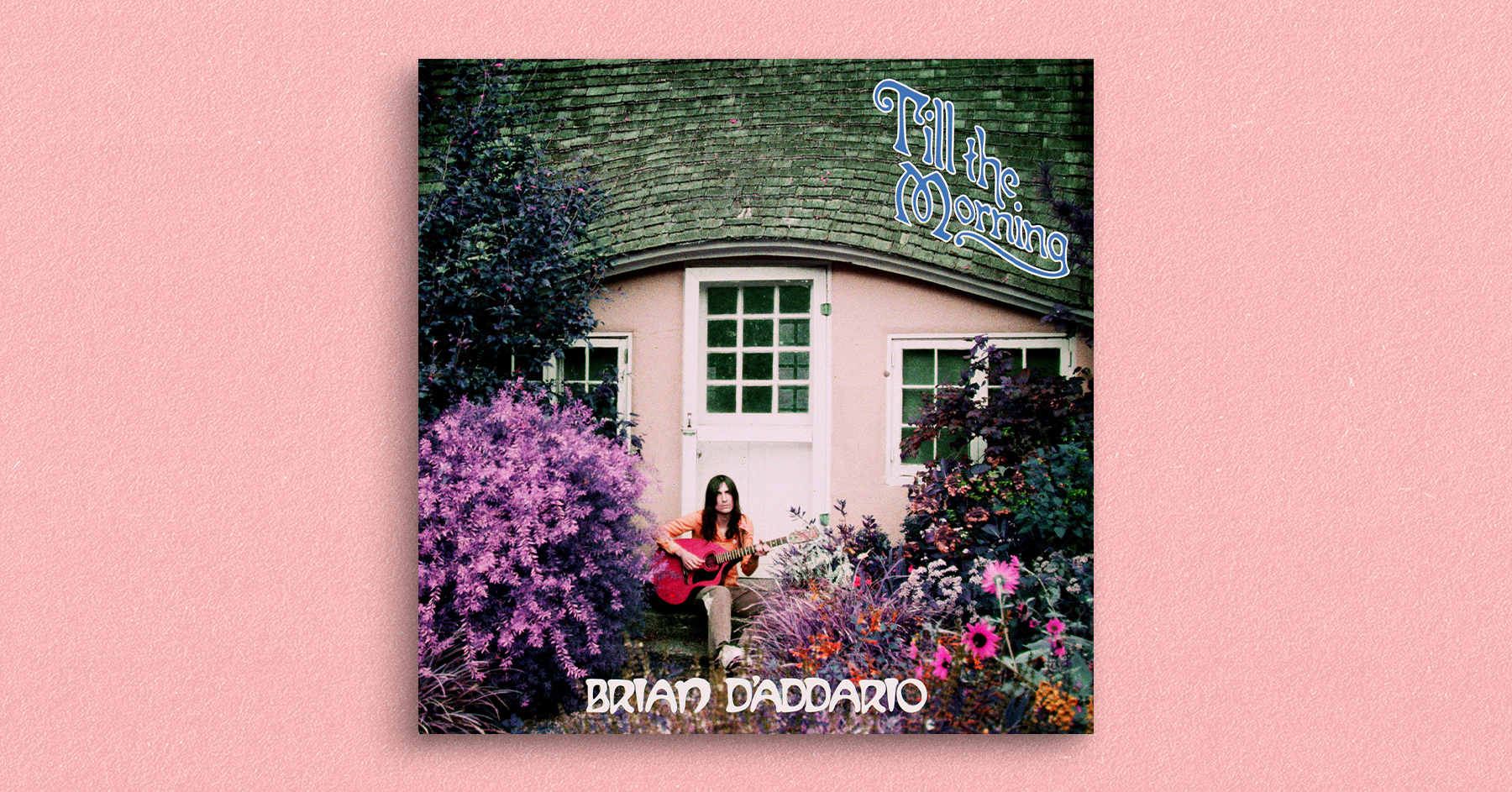 Till The Morning /BRIAN D'ADDARIO Brian D'Addario – Till The
